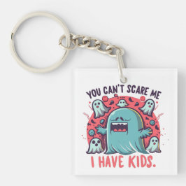 Du kannst mir nichts ausmachen, dass ich Kinder ha Schlüsselanhänger