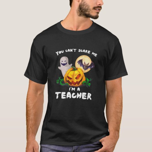 Du kannst mir nichts ausmachen, ich bin Lehrerin T-Shirt (Vorderseite)