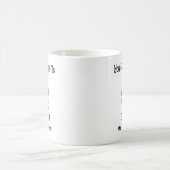 Du kannst mir nichts ausmachen kaffeetasse (Mittel)