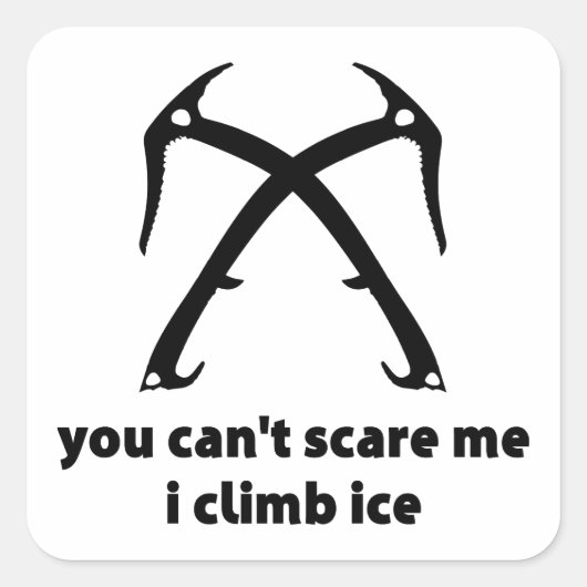 Du kannst mir nichts ausmachen, wenn ich auf Eis k Quadratischer Aufkleber (Vorderseite)