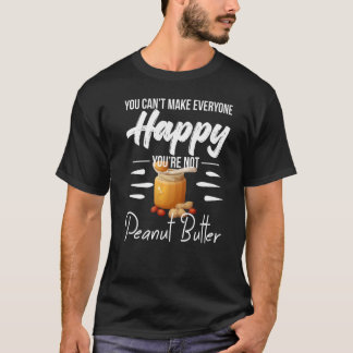 Du Kannst Nicht Allen Eine Freude Machen, Du Bist  T-Shirt