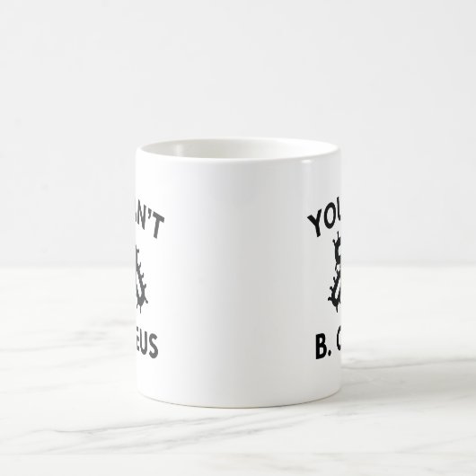 Du kannst nicht b. Cereus Kaffeetasse (Mittel)