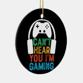 Du kannst nicht hören, dass ich spiele keramik ornament (Rechts)