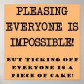 Du kannst nicht jedem ein lustiges Plakatzeichen g Poster (Vorne)