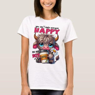 Du kannst nicht jeden glücklich machen. Du bist ke T-Shirt