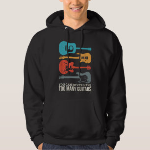 Du kannst nie zu viele Gitarren haben Hoodie