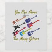 Du kannst nie zu viele Gitarren haben Weinetikett (Einzelnes Label)