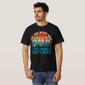 Du kannst nie zu viele Gitarren Musik lustig haben T-Shirt (Vorne ganz)