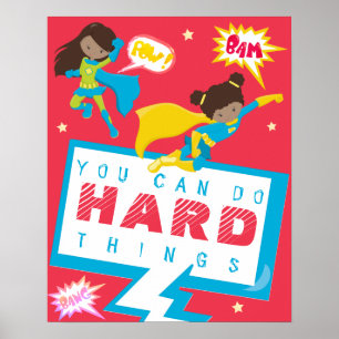 Du kannst schwierige Dinge tun, Mädchen Superheldi Poster