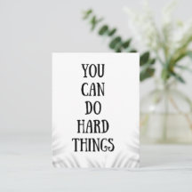 du kannst schwierige Dinge tun