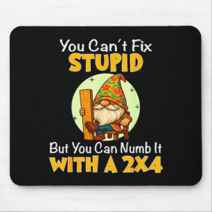 Du kannst Stud nicht reparieren, aber du kannst es Mousepad