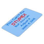 Du kannst STUPID nicht reparieren, aber du kannst. Magnet (Linke Seite)