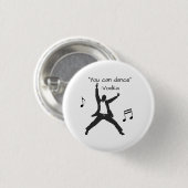 "Du kannst tanzen" (Wodka lügt) Button (Vorne & Hinten)