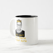 Du kannst Wahrheit nicht ohne Ruth buchstabieren Zweifarbige Tasse (Vorderseite Links)