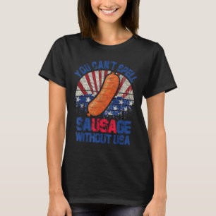 Du kannst Wurst nicht ohne USA buchstabieren, Lust T-Shirt