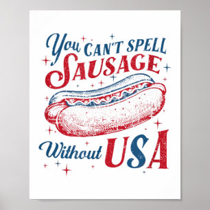 Du kannst Wurst nicht ohne USA buchstabieren Poster