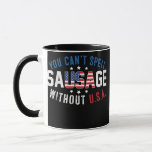 Du kannst Würstchen nicht ohne USA 4. Juli US buch Tasse