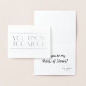Du kennst zu viel Spaß Bridesmaid oder Trauzeugin Folienkarte (Anzeige)