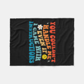 Du konntest mich auch nicht angehen, wenn ich mit fleecedecke (Vorderseite (Horizontal))