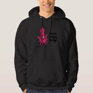 Du Kraken Mich Hoch Kraken Tintenfisch Kalmar 2 Hoodie