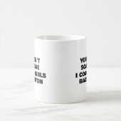 Du kümmerst mich nicht darum, dass ich Mädchen BAD Kaffeetasse (Mittel)
