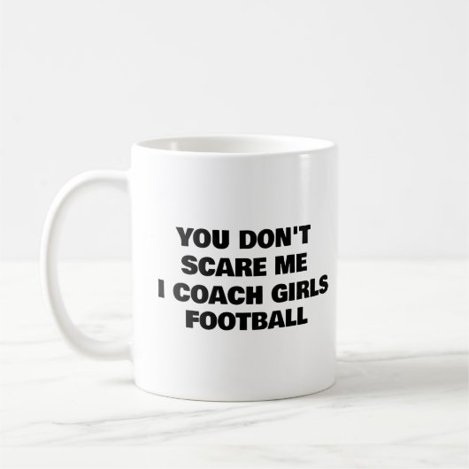 Du kümmerst mich nicht, dass ich Girls Football tr Kaffeetasse (Links)