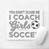 Du kümmerst mich nicht, dass ich Mädchen Fußball t Mousepad (Mit Mouse)