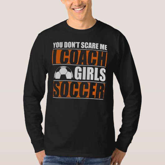 Du kümmerst mich nicht, dass ich Mädchen trainiere T-Shirt (Vorderseite)