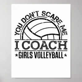 Du kümmerst mich nicht, dass ich Mädchen Volleybal Poster