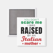 Du kümmerst mich nicht, dass ich von der italienis magnet (Vorderseite/Rückseite)