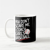 Du kümmerst mich nicht, ich Coach Girls Baseball F Kaffeetasse (Links)