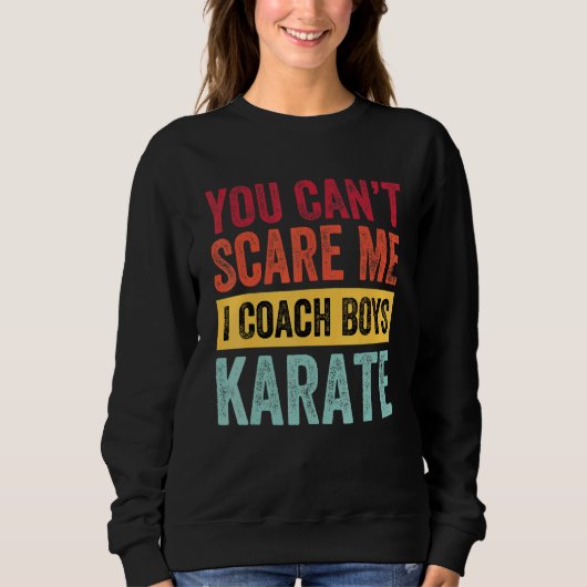 Du kümmerst mich nicht, ich trainiere Jungs Karate Sweatshirt (Vorderseite)