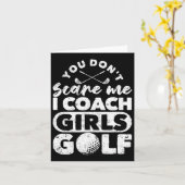 Du kümmerst mich nicht, ich trainiere Mädchen Golf Karte (Gelbe Blume)