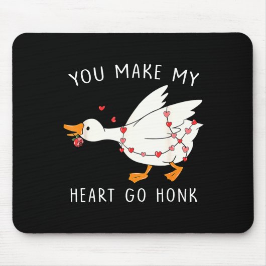 Du lässt mein Herz Honk Gans Valentinstag Mousepad (Vorne)