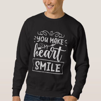 Du lässt mein Herz lächeln, passende Liebe für Paa Sweatshirt