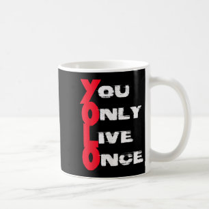 Du Lebst Nur Einmal _ Motivationszitat _ Inspirati Kaffeetasse