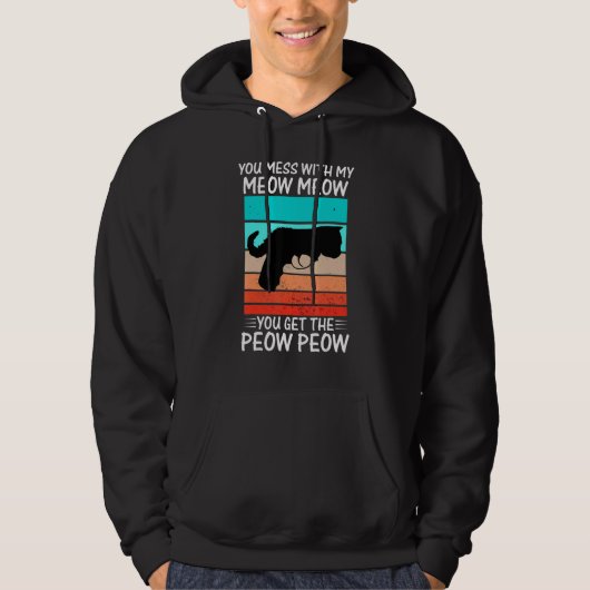 Du Legst Dich Mit Meow Katze Pew Peow An Hoodie (Vorderseite)