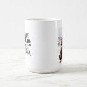 „Du leuchtest mehr, als du erkennst – In Liebe, Da Kaffeetasse (Mittel)