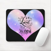 Du liebst dich mehr, als du weißt mousepad (Mit Mouse)