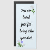 Du liebst dich nur, wer du bist Blue Card zu sein Magnetkarte (Vorne/Hinten)