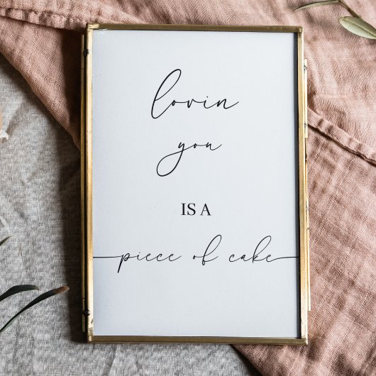 Du liebst ein Stück Kuchen | Hochzeitskuchenzeiche Poster