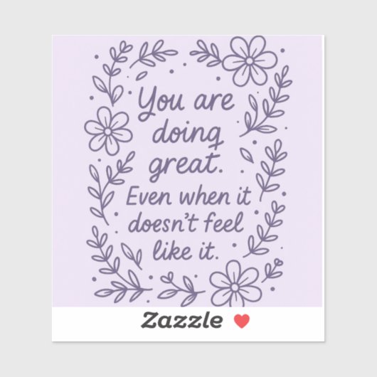 Du machst das großartig !! aufkleber (Blatt)