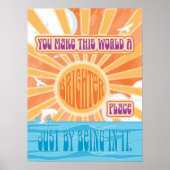 Du machst diese Welt zu einem helleren Ort Boho Po Poster (Vorne)