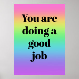 Du machst ein gutes Job Rainbow Poster