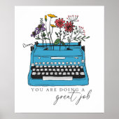 Du machst eine großartige Arbeit Poster (Vorne)