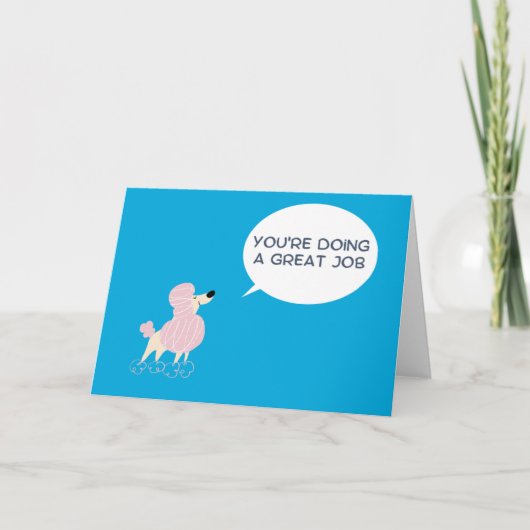 Du machst eine tolle Job Grußkarte Dankeskarte (Vorderseite)