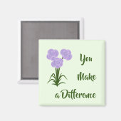 "Du machst einen Unterschied" Magnet (Vorderseite/Rückseite)