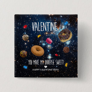 Du machst mein Universum süßer Valentinstag Button
