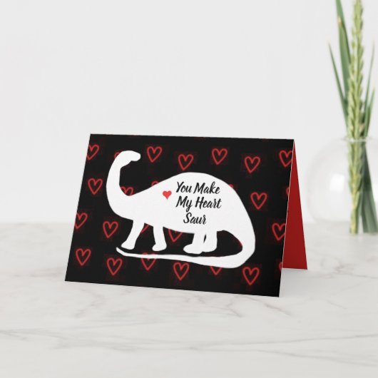 Du machst meine Herzsaurkarte Feiertagskarte (Vorderseite)