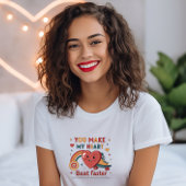 Du machst meinen Herzschlag schneller, Spaß Retro T-Shirt